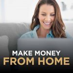 How to earn money from home?