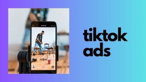 TikTok Ads