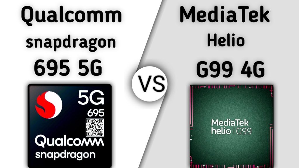 A Battle of Titans: Snapdragon 695 vs Helio G99 2 Snapdragon 695 vs Helio G99